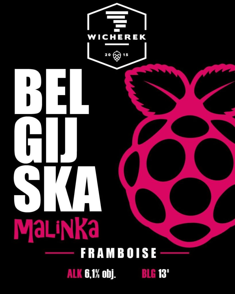 Etykieta "Belgijska malinka"
